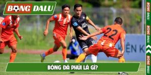 Bóng đá phủi là gì
