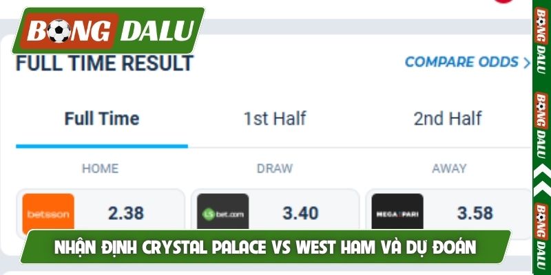 Nhận định Crystal Palace vs West Ham và dự đoán